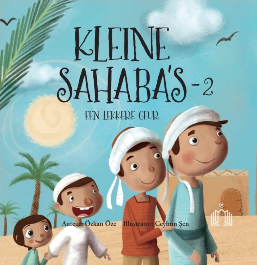 Kleine Sahaba's 2 Een lekkere geur