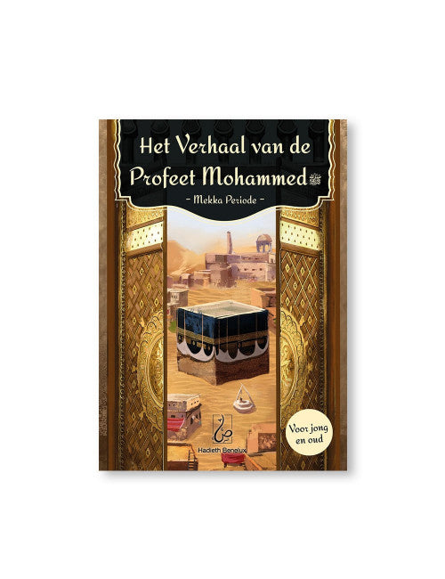 Noenshop boek het verhaal van de profeet mohamed mekka periodr