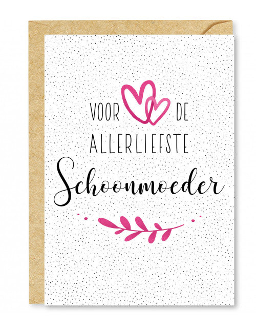 Voor de allerliefste schoonmoeder